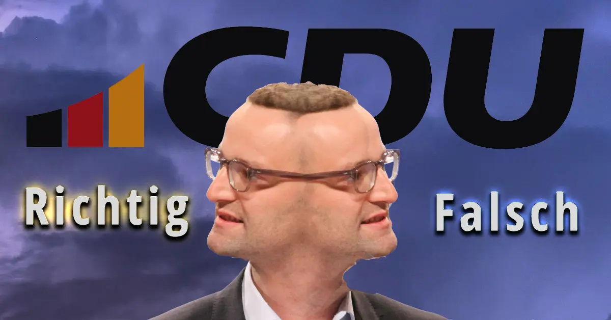 Janus-Doppelkopf von Jens Spahn mit CDU-Logo, Beschriftung Richtig und Falsch
