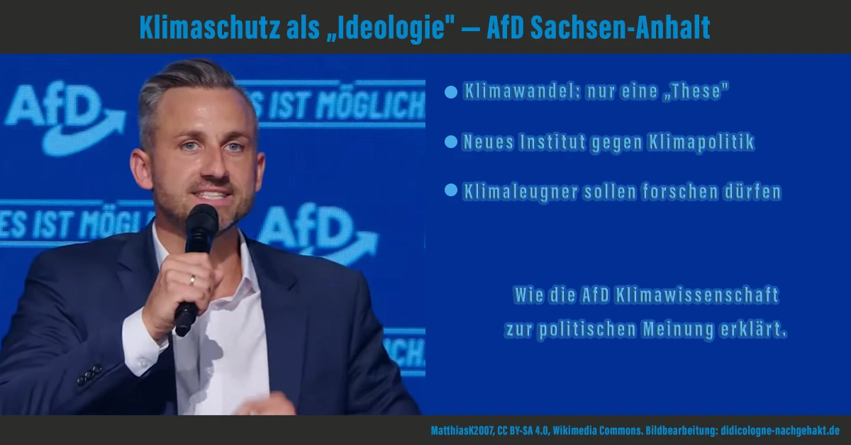 AfD Sachsen-Anhalt: Klimawandel als These, Institut gegen Klimapolitik, Klimaleugner sollen forschen dürfen