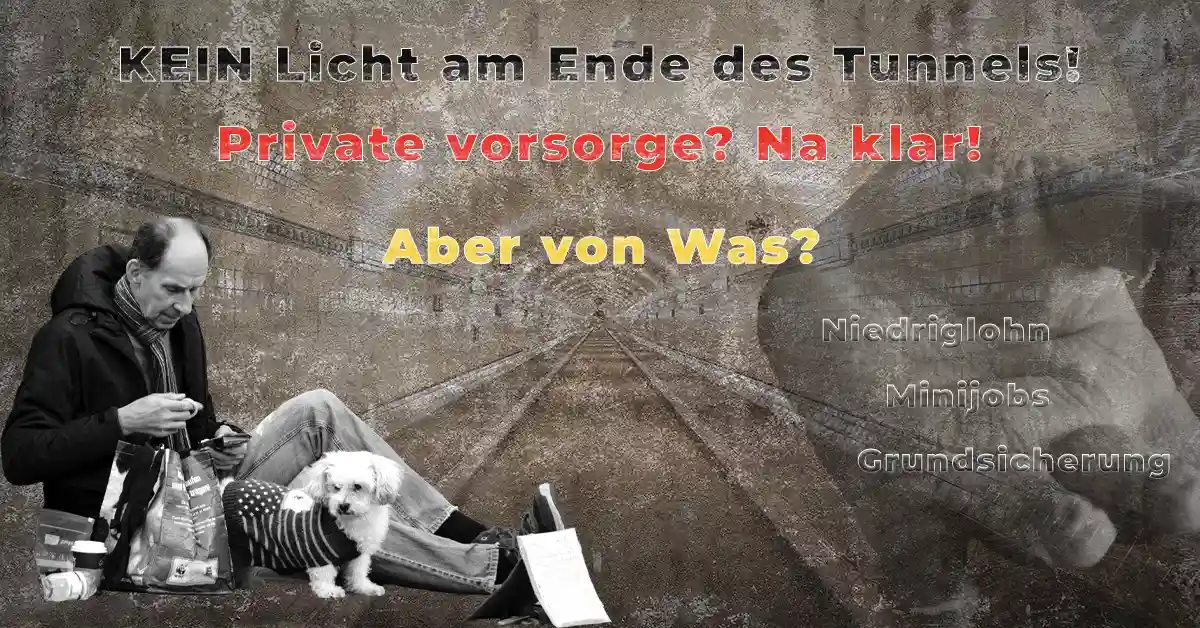 Schwarzweiß-Collage: Mann mit Hund und Einkaufstaschen am Boden, Tunnel im Hintergrund, Textüberlagerungen: Niedriglohn, Minijobs, Grundsicherung
