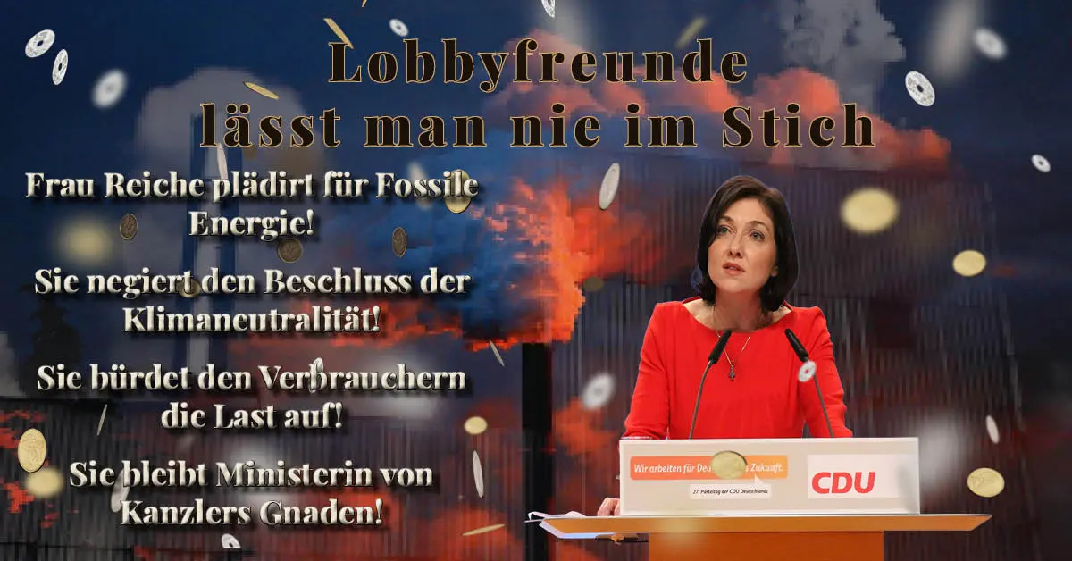 Katherina Reiche am CDU-Rednerpult – Lobbyfreunde lässt man nie im Stich: Ministerin von Kanzlers Gnaden für fossile Energie.