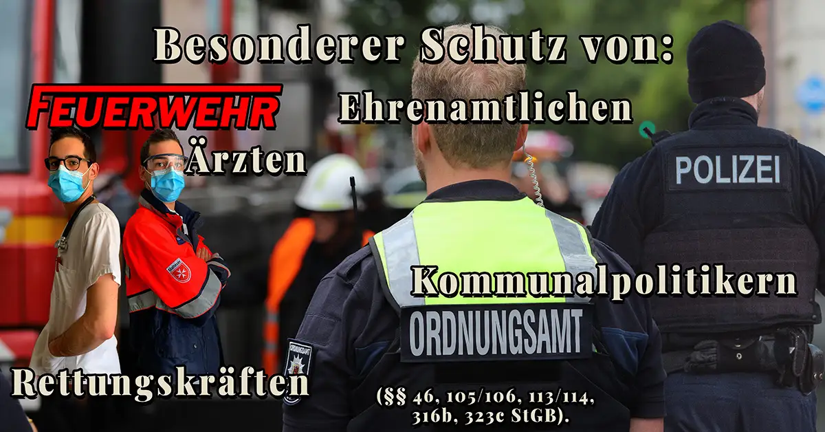 Polizei, Ordnungsamt, Feuerwehr, Ärzte und Rettungskräfte mit Text: Besonderer Schutz von Ehrenamtlichen und Kommunalpolitikern